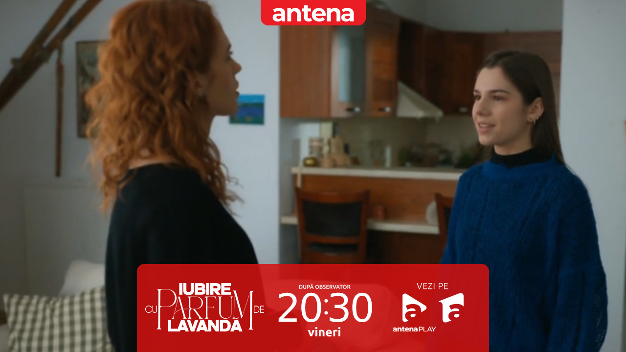 Iubire cu parfum de lavandă | Sezonul 2 | Episodul 64, 13 mai 2025. Anda are o discuție deschisă cu Maria: ”Ai ales să mă minți!”